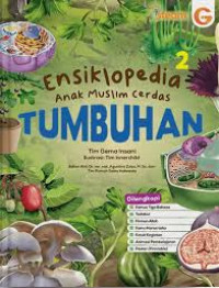 Image of ensiklopedi anak muslim cerdas: Tumbuhan