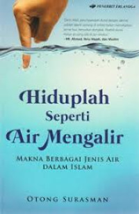 Image of Hiduplah seperti air mengalir