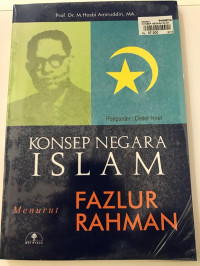 Image of Konsep Negara Islam Menurut Fazlur Rahman
