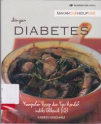 Image of makan oke hidup oke dengan diabetes