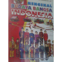 Image of mengenal budaya bangsa indoensia