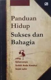 Image of panduan hidup sukses dan bahagia