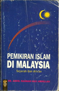 Image of Pemikiran Islam Di Malaysia : Sejarah dan Aliran