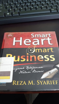 Image of SMART BUSINESS MENGASAH KETAJAMAN NALURI BISNIS