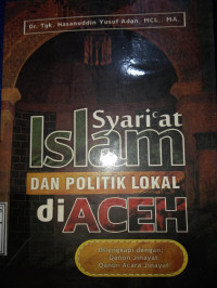 Image of syariat islam dan politik lokal di aceh
